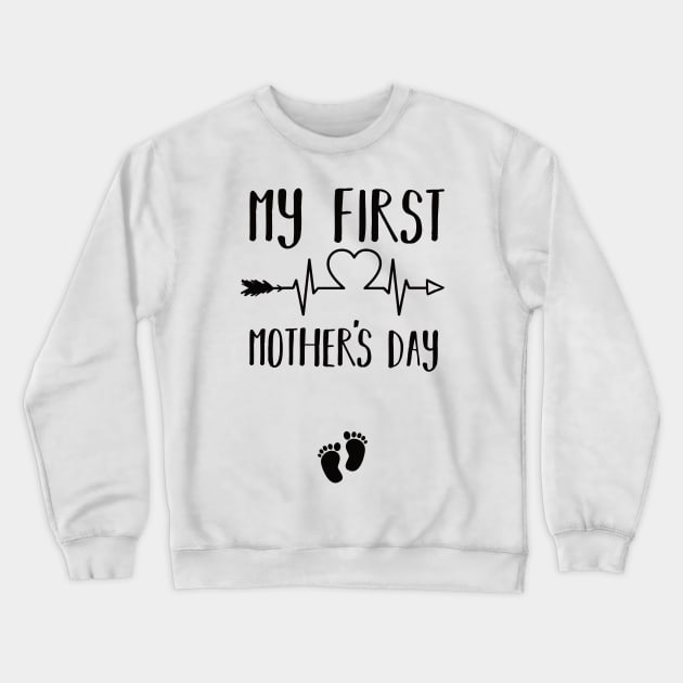My First Mothers Day happy mothers day Crewneck Sweatshirt by Gaming champion